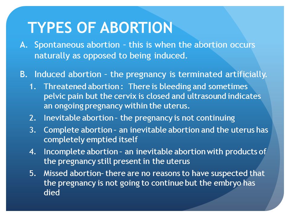 The effects of the types of abortion